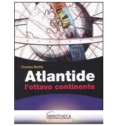 ATLANTIDE. L'OTTAVO CONTINENTE