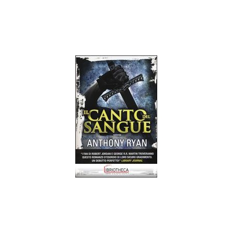 IL CANTO DEL SANGUE