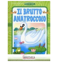 BRUTTO ANATROCCOLO. EDIZ. A COLORI (IL)