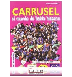 CARRUSEL EL MUNDO CHE HABLA HISPANA