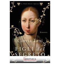 FIGLI DEL SEGRETO