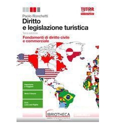 DIRITTO E LEGISLAZIONE TURISTICA TERZA ED. ED. MISTA