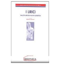 LIRICI - DALL'ETA' ARCAICA ALL'ETA' ELLE