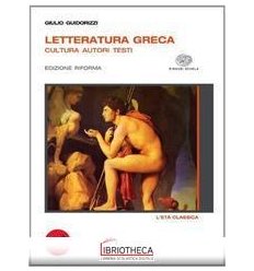 LETTERATURA GRECA ED. RIFORMA 2