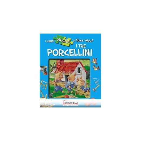 I TRE PORCELLINI