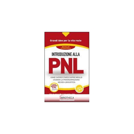 INTRODUZIONE ALLA PNL