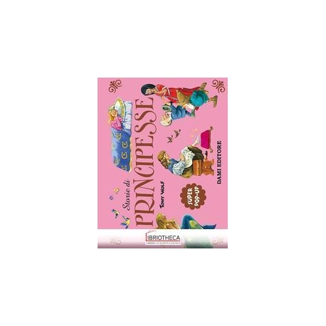 STORIE DI PRINCIPESSE (TRIDIMENSIONALE)