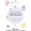 IL MIO DIARIO IKIGAI