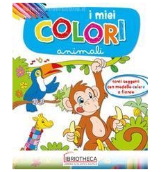 I MIEI COLORI - GLI ANIMALI + ALLEGATO