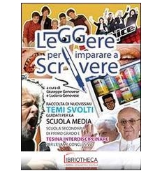 LEGGERE PER IMPARARE A SCRIVERE