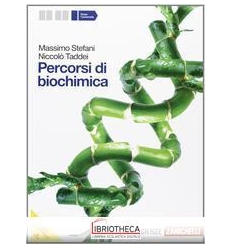 PERCORSI DI BIOCHIMICA ED. MISTA