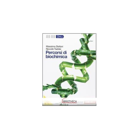 PERCORSI DI BIOCHIMICA ED. MISTA