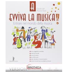 EVVIVA LA MUSICA A+B ED. MISTA