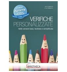 VERIFICHE PERSONALIZZATE. NELLE VERSIONI BASE FACILI