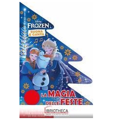 MAGIA DELLE FESTE. FROZEN. CANTALIBRO (LA)