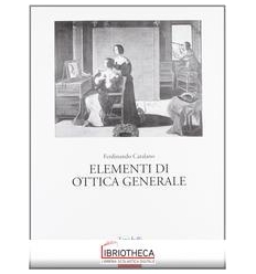 ELEMENTI DI OTTICA GENERALE