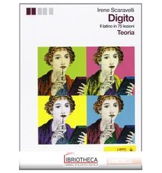 DIGITO IL LATINO IN 75 LEZIONI 1 ED. MISTA