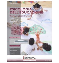 PSICOLOGIA DELL'EDUCAZIONE CON MYLAB + ETEXT