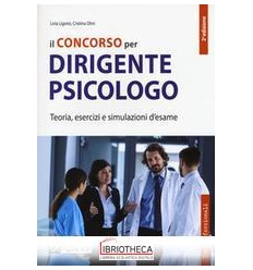 IL CONCORSO PER DIRIGENTE PSICOLOGO