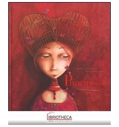 PRINCIPESSE. DIMENTICATE E SCONOSCIUTE
