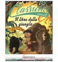 IL LIBRO DELLA GIUNGLA DA RUDYARD KIPLIN