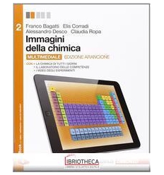 IMMAGINI DELLA CHIMICA ED. ARANCIONE 2