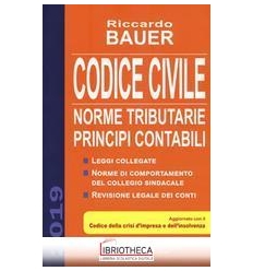 CODICE CIVILE 2019 - NORME TRIBUTARIE PRINCIPI CONTA