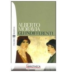 INDIFFERENTI (GLI)