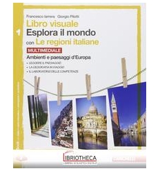 ESPLORA IL MONDO 1 ED. MISTA