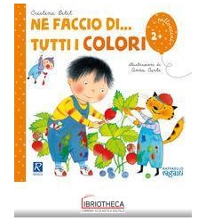 NE FACCIO... DI TUTTI I COLORI