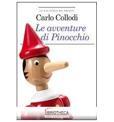 AVVENTURE DI PINOCCHIO. EDIZ. INTEGRALE. CON SEGNALI