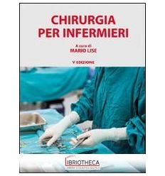 CHIRURGIA PER INFERMIERI
