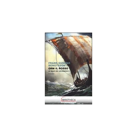 ORM IL ROSSO. LE NAVI DEI CICHINGHI. VOL. 2