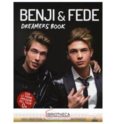 BENJI & FEDE. DREAMER'S BOOK. EDIZ. A COLORI