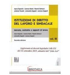 ISTITUZIONI DI DIRITTO DEL LAVORO E SINDACALI - VOL.