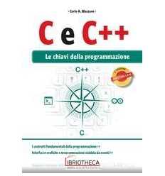 C E C ++ LE CHIAVI DELLA PROGRAMMAZIONE