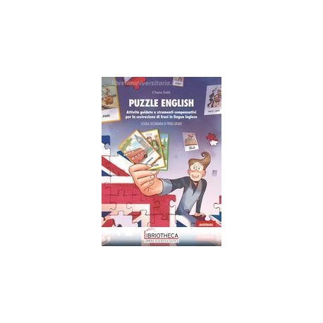 PUZZLE ENGLISH. ATTIVITÀ GUIDATE E STRUMENTI COMPENS