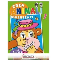 CREA ANIMALI DIVERTENTI. CON ADESIVI. EDIZ. ILLUSTRA