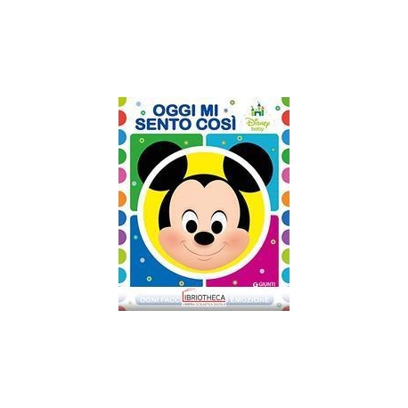 DISNEY BABY - OGGI MI SENTO COSÌ