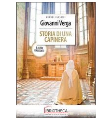 STORIA DI UNA CAPINERA E ALTRI RACCONTI. EDIZ. INTEG