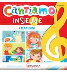 CANTIAMO INSIEME I BAMBINI