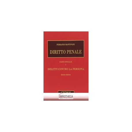 MANTOVANI DIRITTO PENALE PARTE SPECIALE VOL.1 5ED.