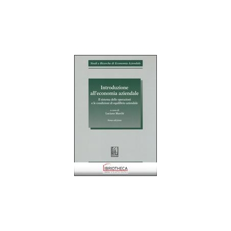 INTRODUZIONE ALL'ECONOMIA AZIENDALE - IL SISTEMA DEL