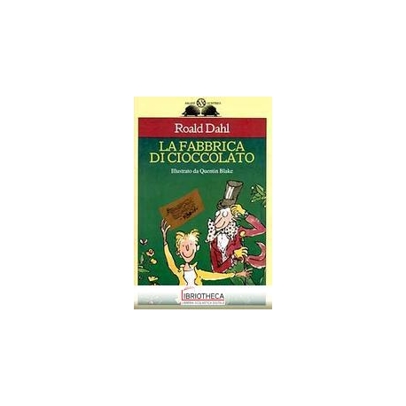 LA FABBRICA DI CIOCCOLATO