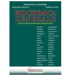Biochimica generale. Con elementi di bi
