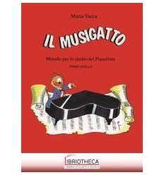 MUSIGATTO. METODO PER LO STUDIO DEL PIANOFORTE. PRIM