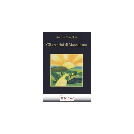 GLI ARANCINI DI MONTALBANO