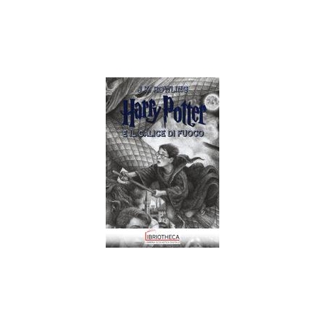HARRY POTTER E IL CALICE DI FU
