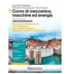 CORSO DI MECCANICA MACCHINE ED ENERGIA N.E. 2 ED. MISTA