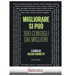 MIGLIORARE SI PUO'
